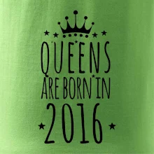 Queens are born in 2016