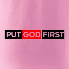 Put God first obdĺžnik