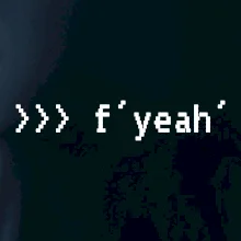 Python  f yeah