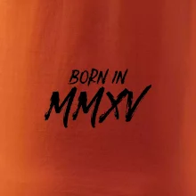 Born in - Rímske číslo 2015