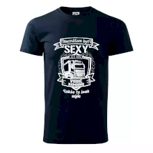 Neznášam byť sexy - Vodič Kamiónu ERB Neznášam byť sexy - Vodič Kamiónu ERB