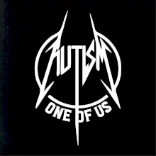 Autism one of us Autism one of us