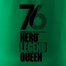 Hero, Legend, King / Queen 1976