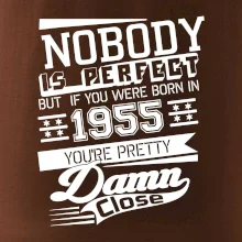 Nobody is perfect - 1955