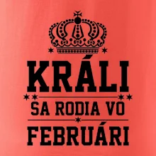 Králi sa rodia vo februári