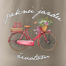 Peknú jazdu životom 35