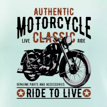 Authentic classic ride to live Authentic classic ride to live