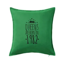 Queens are born in 1982