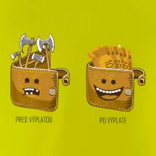 Pred výplatou po výplate (Pecka design)