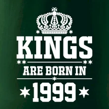 Kings are born in 1999