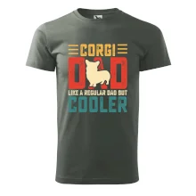 Corgi dad like a regular dad but cooler Corgi dad like a regular dad but cooler