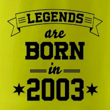 Legends are born in 2003