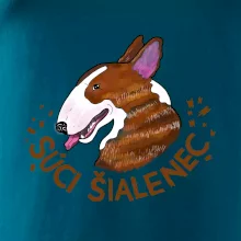 Bulterier Súci šialenec (Pecka design)