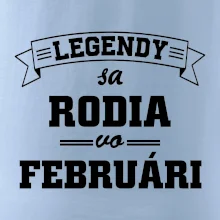 Legendy sa rodia vo februári