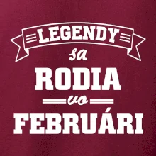 Legendy sa rodia vo februári