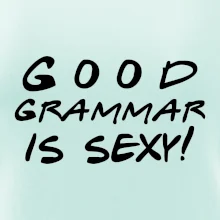 Good grammar is sexy