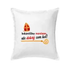 Básničku neviem, ale dobrý som bol!