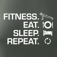 Fitness Eat Sleep Repeat