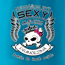 Neznášam byť sexy - Princezná Neznášam byť sexy - Princezná