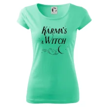 Karma's a Witch - nápis