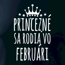 Princezné sa rodia vo februári