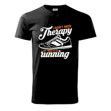 I don't need therapy running I don't need therapy running