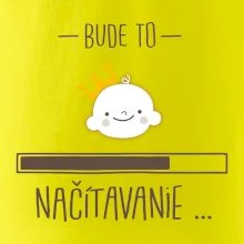 Bude to ... načítavanie - neutrálne