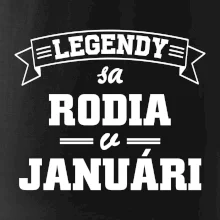 Legendy sa rodia v januári