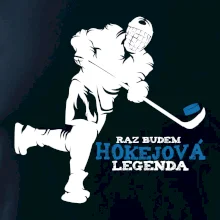 Raz budem hokejová legenda