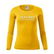 Teacher i'll be there for you