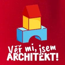 Věř mi, jsem architekt