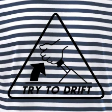Try to drift