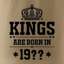 Kings are born in vlastný ročník
