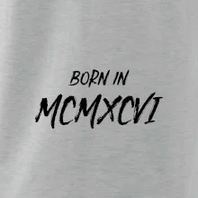 Born in - Rímske číslo 1996