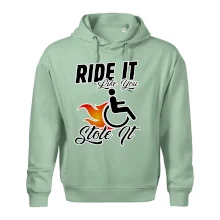 Ride it Like You Stole it Ride it Like You Stole it