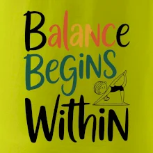 Balance begins within
