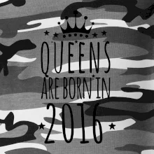 Queens are born in 2016