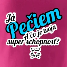 Já pečiem - tvoja super schopnosť - šikmý Já pečiem - tvoja super schopnosť - šikmý