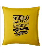 Nobody is perfect - 2003