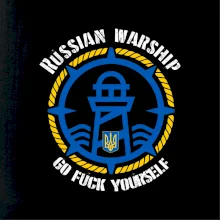 Maják - Russian warship, go fuck yourself