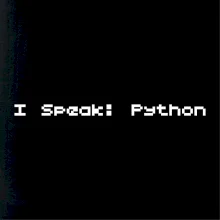 I Speak Python