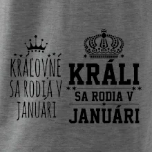 Králi - Kráľovné sa rodia v januáry