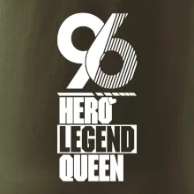Hero, Legend, Queen 1996