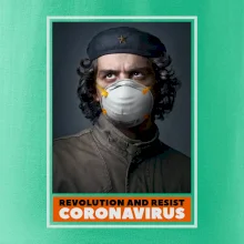 Corona Revolution and resist Corona Revolution and resist