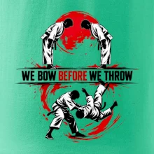 We bow before we throw judo