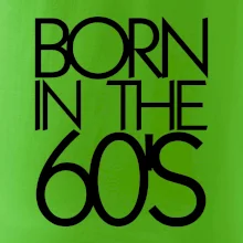 Born In The 60's