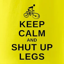Keep calm and shut your legs