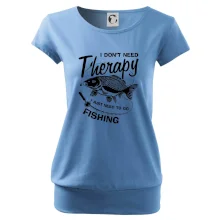 I dont need therapy - fishing