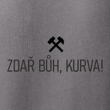 ZDAŘ BŮH, KURVA!﻿