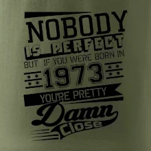 Nobody is perfect - 1973